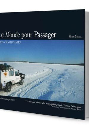 Le Monde pour Passager de Marc Mellet