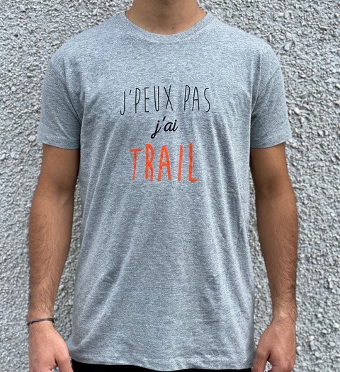 Tee-Shirt J'peux pas j'ai Trail Tee-Shirt J'peux pas j'ai Trail