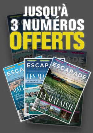 Abonnement Escapade Magazine (numérique inclus)